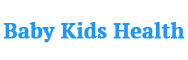 Baby Kids Health